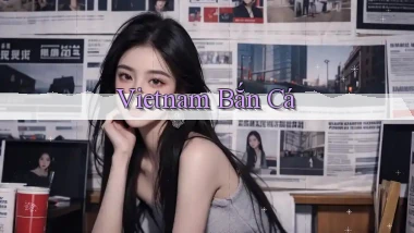 vietnam Bắn cá