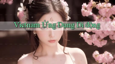 vietnam Ứng dụng di động